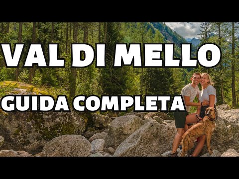 Val di Mello - Trekking e dove Mangiare