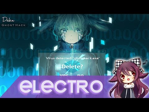 【Electro】Dabin - Ghost Hack