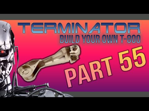 Build your Own Terminator Part 55  by Hachette - chefhawk