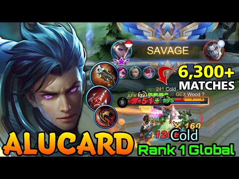 SAVAGE!! 6,300+ Matches Alucard Make All Enemies Bronze! - Top 1 Global Alucard by Cold - MLBB