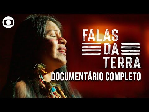 Falas da Terra  - Documentário Completo (HD)