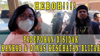 PADEPOKAN DISIDAK KANKAB DAN DINAS KESEHATAN BLITAR