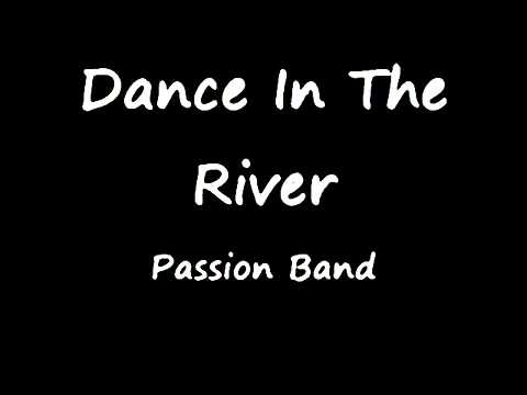 Thumbnail for Dance In The River video
