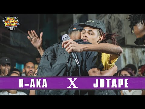 R-AKA x JOTAPÊ (SP) - 2ª FASE - Roda Cultural da Rocinha: 68ª EDIÇÃO
