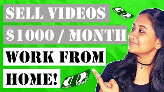 How To Sell Videos Online and make Over $1000 A Month