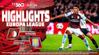 HIGHLIGHTS FEYENOORD VS ASTON VILLA: MCGINN CHỐT HẠ TẤT CẢ, EMERY VẪN BẤT BẠI Ở TRỜI ÂU | UCL 25/26