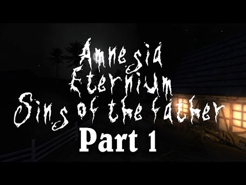 Amnesia: Eternium - Don't scare me GAME! - Part 1