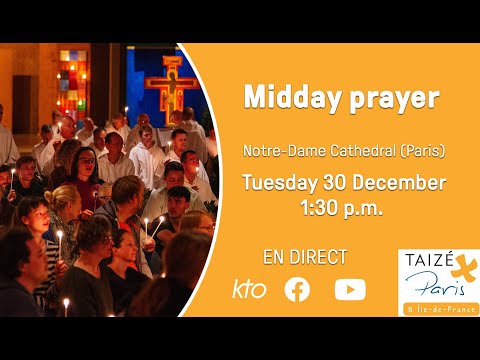 Midday prayer in Notre-Dame Cathedral in Paris - international version