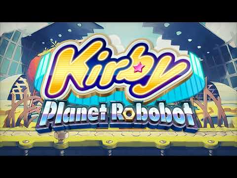Bright Spinning Planet | Kirby Planet Robobot Music