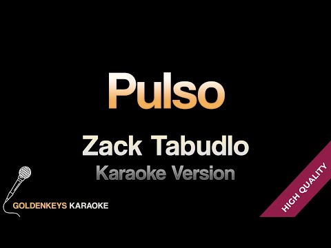 Pulso - Zack Tabudlo (HQ Karaoke)