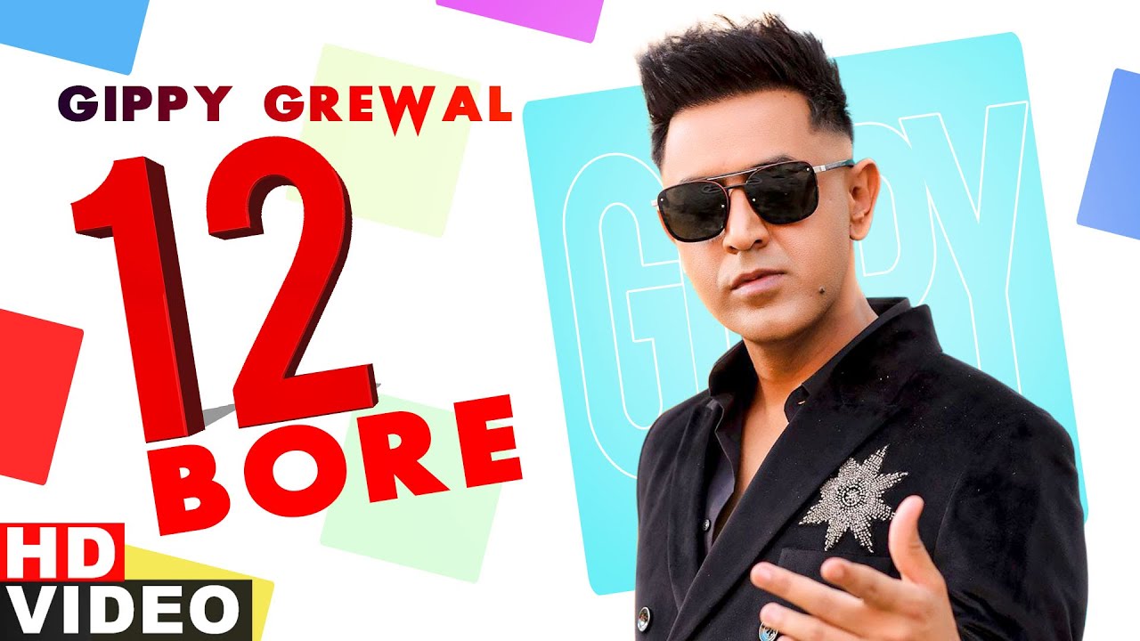 12 Bore Lyrics- Gippy Grewal | Latest Punjabi Song 2020