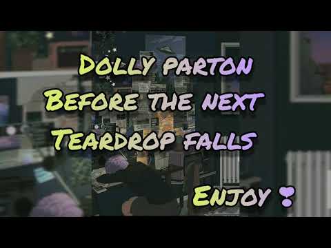 Dolly Parton - Before the next teardrop falls lyrics video