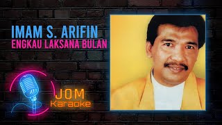 Download lagu Imam S. Arifin - Engkau Laksana Bulan ( Karaoke Video) mp3