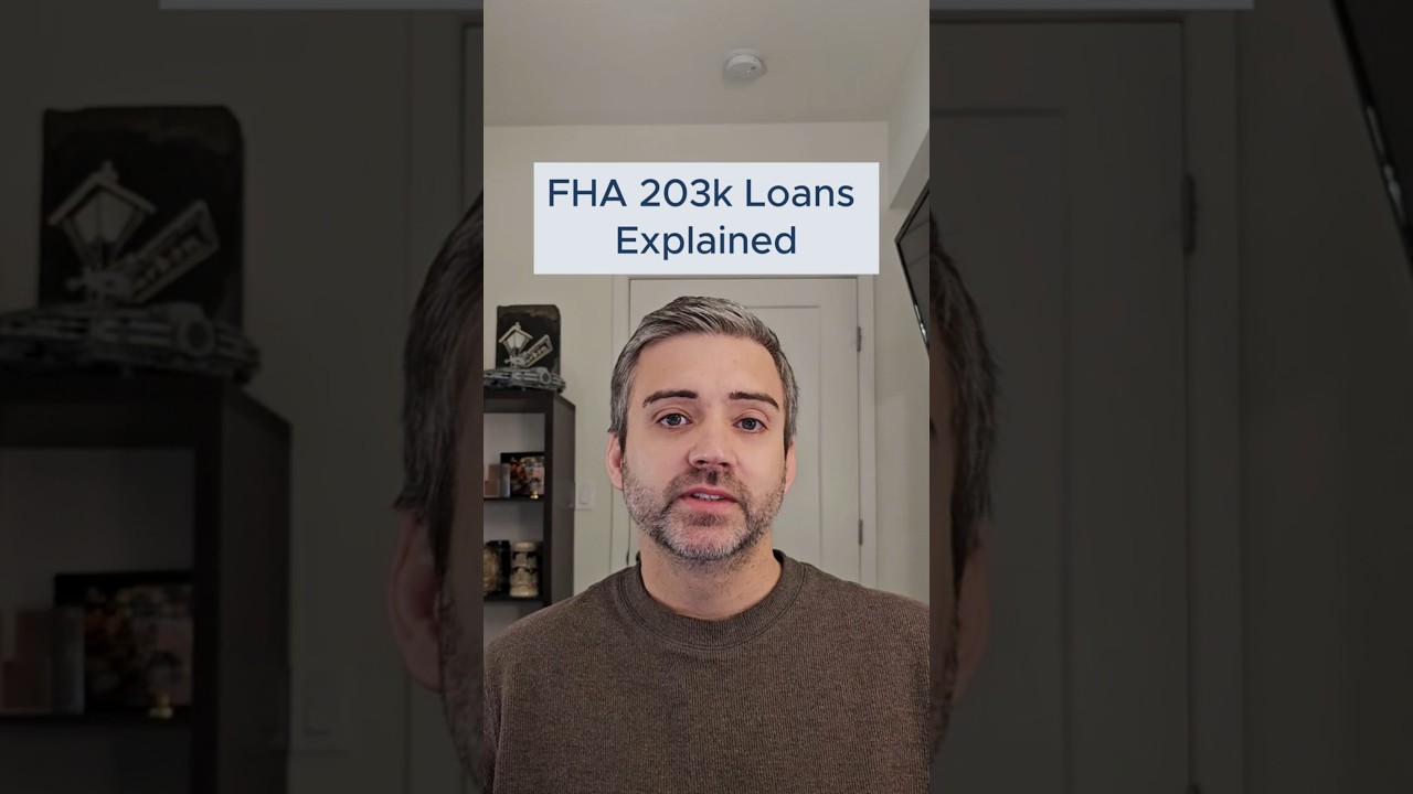 FHA 203k Explained: Finance Your Home and Renovations In One Loan