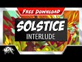 MDK - Solstice (Interlude) [Free Download] 