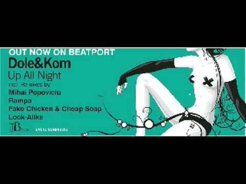 Dole  Kom_Up All Night_Fake Chicken & Cheap Soap Remix bondage music 12013