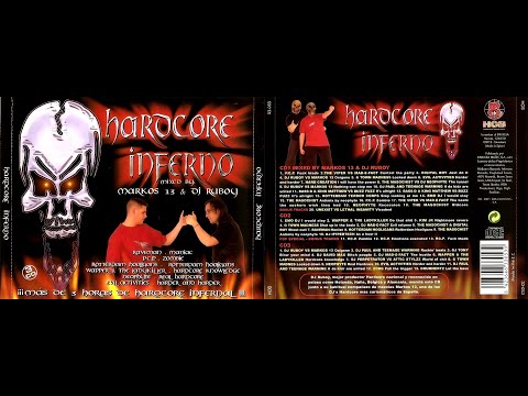 Hardcore Inferno (Mixed by Markos 13 & Dj Ruboy)(2001)