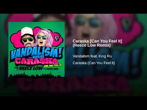 Caraska [Can You Feel It]
