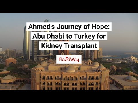 Renewed Life: Ahmed's Inspiring Journey Through Kidney Transplant in Turkey