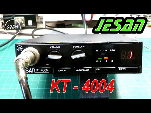 ANOTHER FAIRLY RARE FIND - JESAN KT-4004 UK FM CB RADIO - REPAIR AND SERVICE