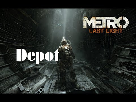 Metro: Last Light Redux - Chapter 25: "Depot" - No Commentary - Eng subbed