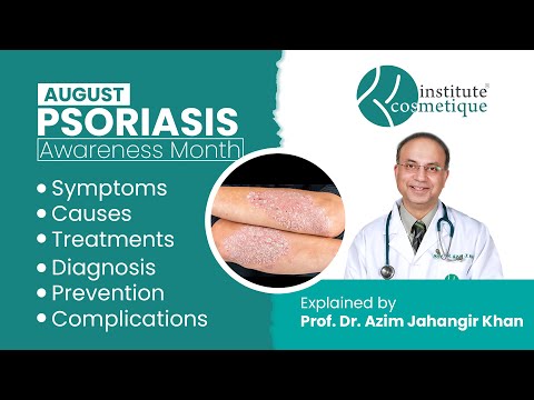 Psoriasis Explained by Prof. Dr. Azim Jahangir Khan | Cosmetique