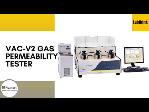 VAC-V2 Gas Permeability Tester | Labthink | Flexitest