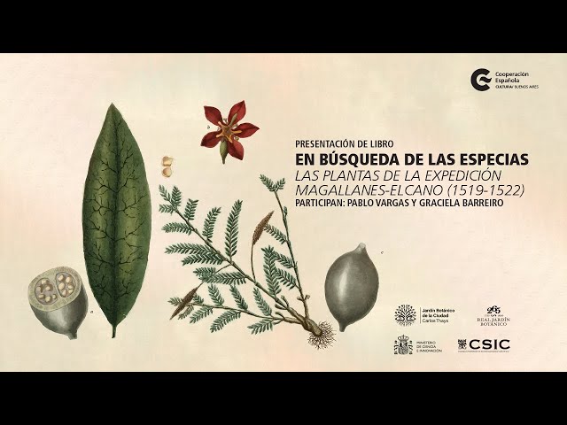 Vídeo relacionado con En búsqueda de las especias: Las plantas de la expedición Magallanes-Elcano (1519-1522): 32 (Divulgación científica)