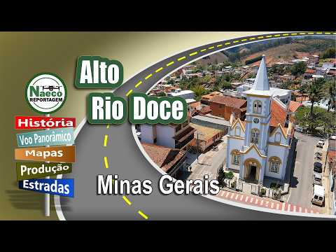 Alto Rio Doce, MG – Mesorregião Zona da Mata
