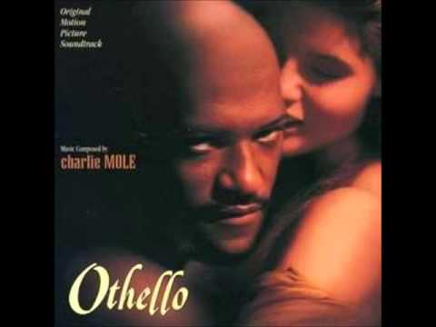 Charlie Mole - Othello - Main Title