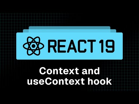 React 19 Tutorial - 34 - Context and useContext Hook