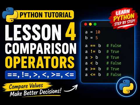 Python Lesson 4 Comparison Operators