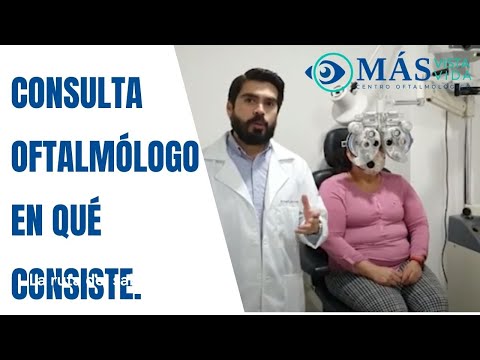Oftalmólogo. Conoce como es su consulta.
