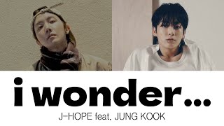 Download lagu 【歌割り・和訳】제이홉 (j-hope) - i wonder... (with Jung Kook of BTS) mp3 Download lagu 【歌割り・和訳】제이홉 (j-hope) - i wonder... (with Jung Kook of BTS) mp3