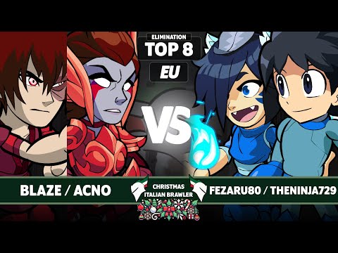 Blaze & acno vs Fezaru80 & TheNinja729 - Elimination Top 8 - Christmas ItalianBrawler Cup