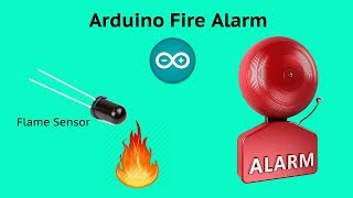 Arduino Fire Alarm