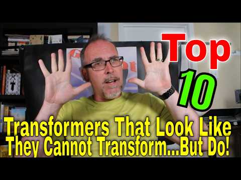 GotBot Counts Down: Top 10 Transformers that Look Like They Cannot Transform...But Do