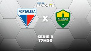 FORTALEZA X CUIABÁ - AO VIVO | BRASILEIRÃO SÉRIE B – 31/03/2026