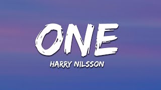 Harry Nilsson - One (Lyrics) | One is the loneliest number