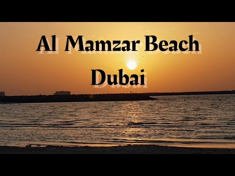 Dubai - Al Mamzar Beach Dubai UAE 🇦🇪 2022 Sahash Vlog #131