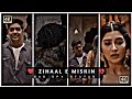 ️ Zihaal E Miskin Song Status Rohit Zinjurke Status Sad Efx Status Sad Whatsapp Status
