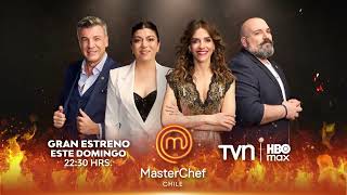 MASTERCHEF CHILE | TONIGHT - 10:30 PM ON TVN AND HBO MAX