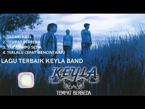 Keyla Band Full Album Terbaik Pop Indonesia Romantis Era 2000-an yang Bikin Galau dan Nostalgia
