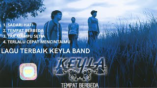 Download lagu Keyla Band Full Album Terbaik Pop Indonesia Romantis Era 2000-an yang Bikin Galau dan Nostalgia mp3