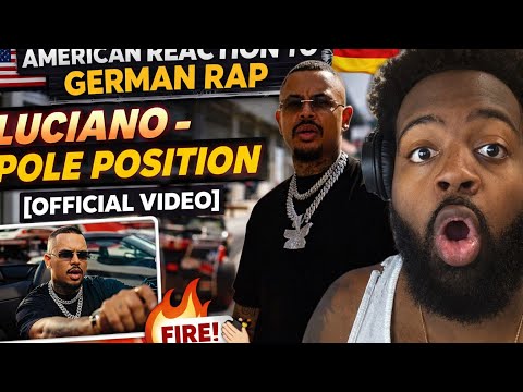 AMERICAN REACTS to GERMAN RAP 🇩🇪😱 | LUCIANO – Pole Position