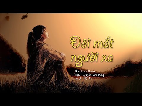Đôi mắt người xa - Mỹ An