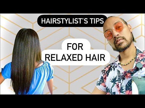 25 Tips For Relaxed Hair... From a Pro Hairstylist
