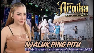 Download lagu Njaluk ping Pitu || Anik arnika || pringgacala - Karangampel - Indramayu 2025 mp3