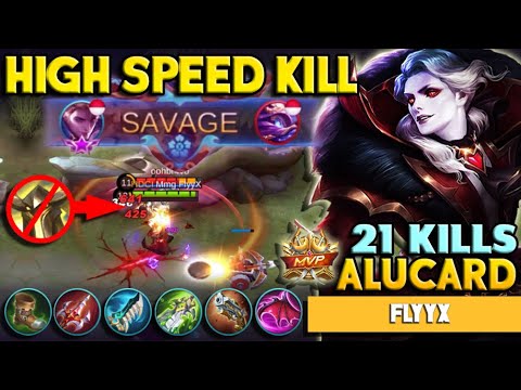 SAVAGE! 21 KILLS! Everything is Useless Before me! Top Global Alucard 2020 Savage Gameplay by Flyyx