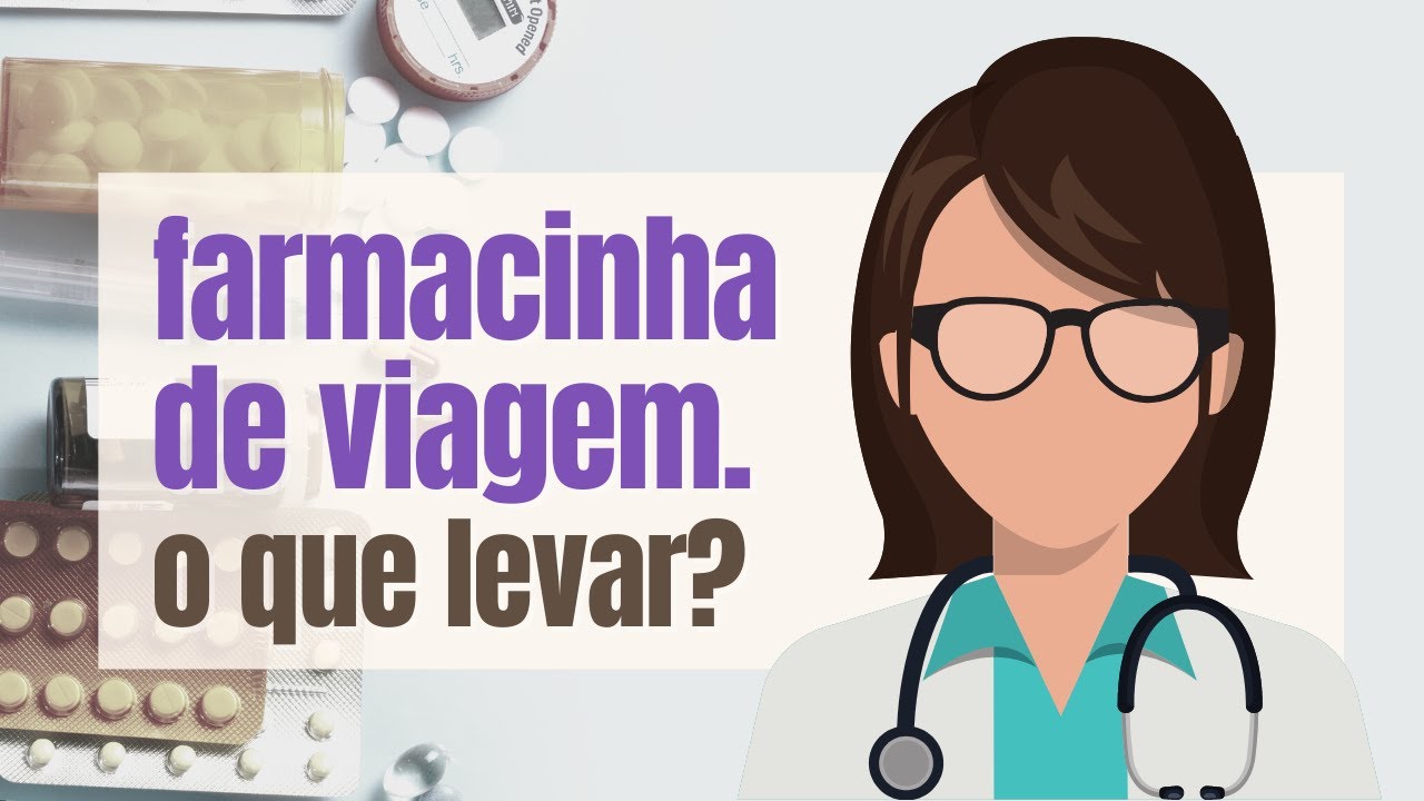 Farmacinha de viagem - tudo o que eu levo na minha!